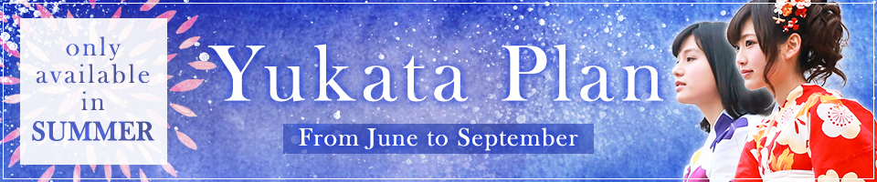 Summer only Yukata Plan